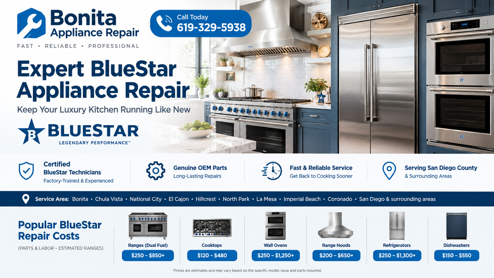 BlueStar appliance repair in Bonita and San Diego County - ranges, cooktops, wall ovens, range hoods, refrigerators, dishwashers