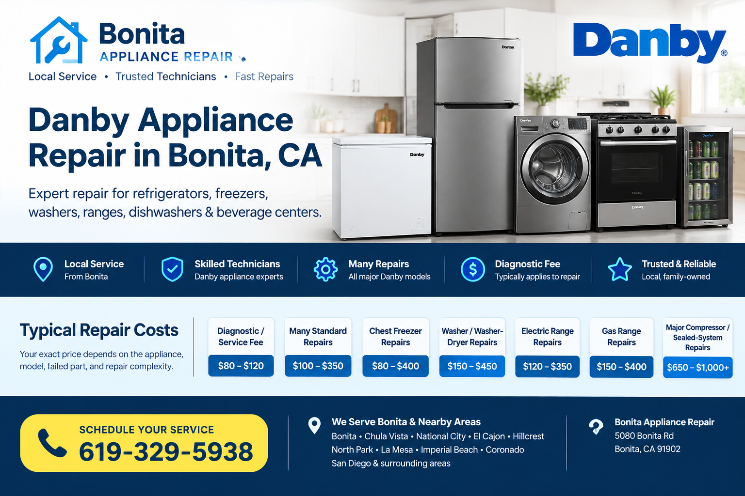 Danby appliance repair in Bonita, CA - refrigerators, freezers, washers, ranges, dishwashers, beverage centers