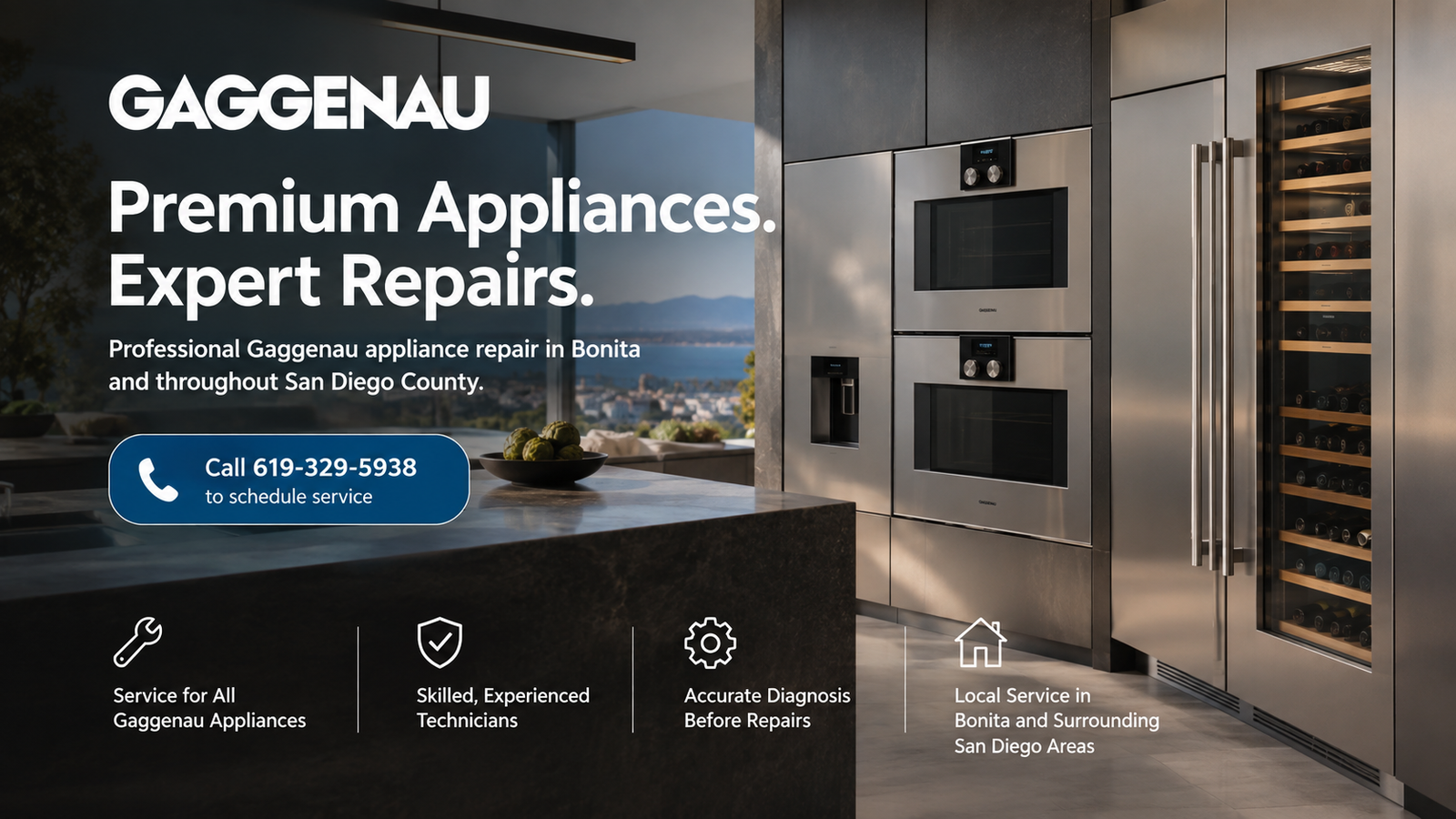 Gaggenau appliance repair in Bonita and San Diego County - premium appliances, expert repairs