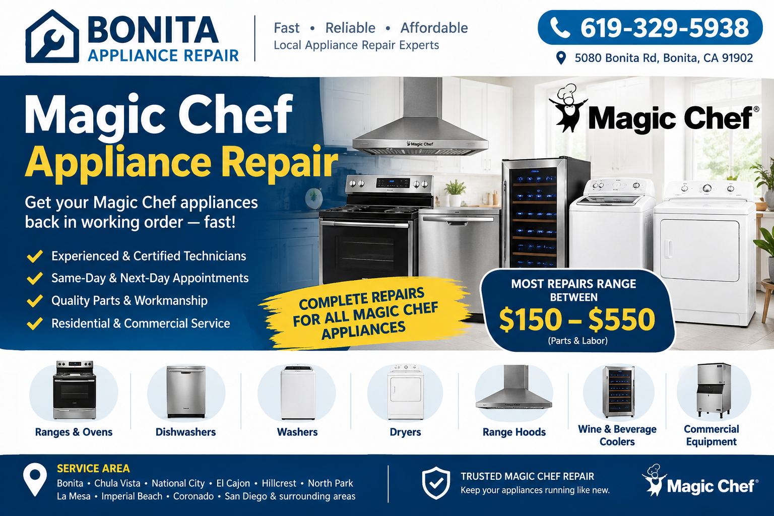 Magic Chef appliance repair in Bonita, San Diego - ranges, dishwashers, washers, dryers, range hoods, wine coolers, commercial equipment